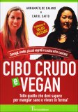 Cibo Crudo e Vegan cibo crudo e vegan libro carol saito libro 93072