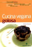 Cucina Vegana Golosa 5