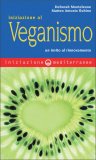 Iniziazione al Veganismo iniziazione al veganismo libro 92806