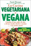 La Cucina Vegetariana e Vegana 12